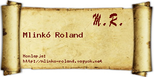 Mlinkó Roland névjegykártya
